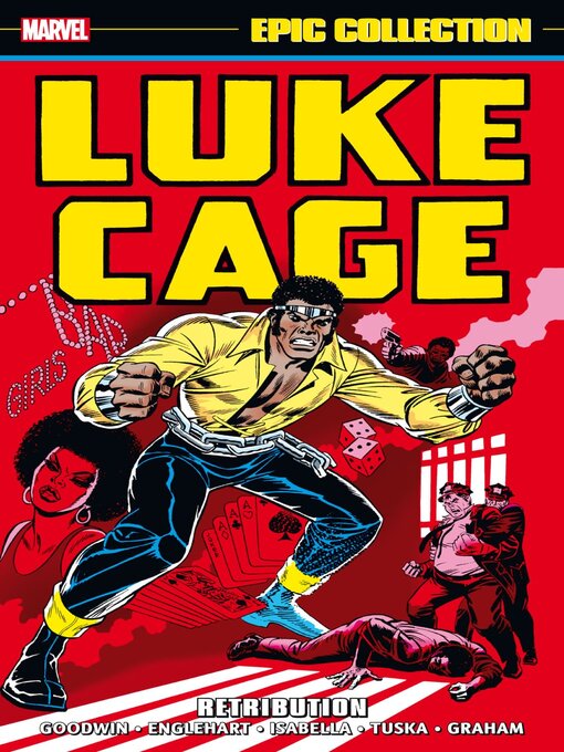 Title details for Luke Cage Epic Collection: Retribution by Archie Goodwin - Wait list